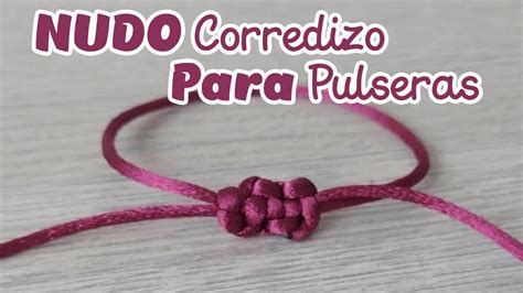 Cómo hacer un nudo corredizo para pulseras y。